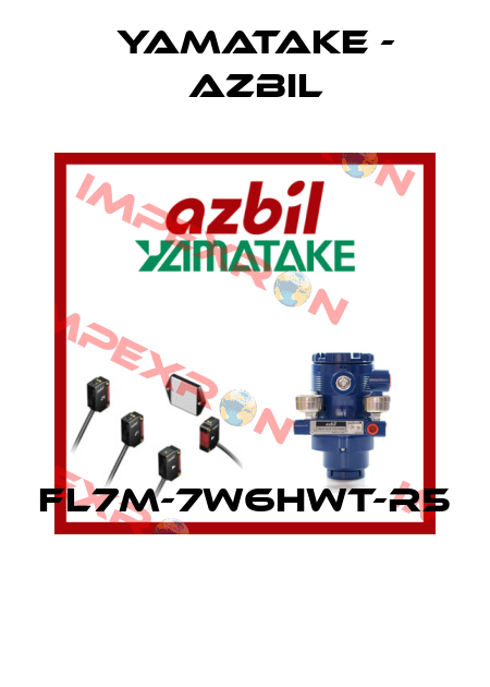FL7M-7W6HWT-R5  Yamatake - Azbil