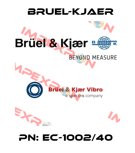 PN: EC-1002/40  Bruel-Kjaer