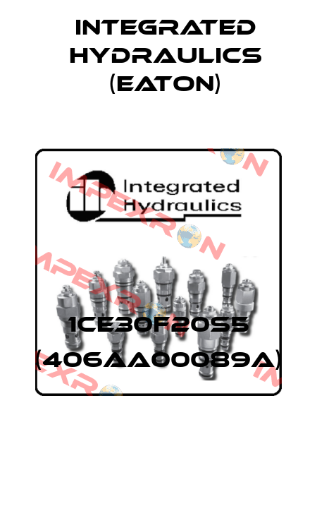 1CE30F20S5 (406AA00089A)  Integrated Hydraulics (EATON)