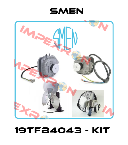 19TFB4043 - Kit  Smen