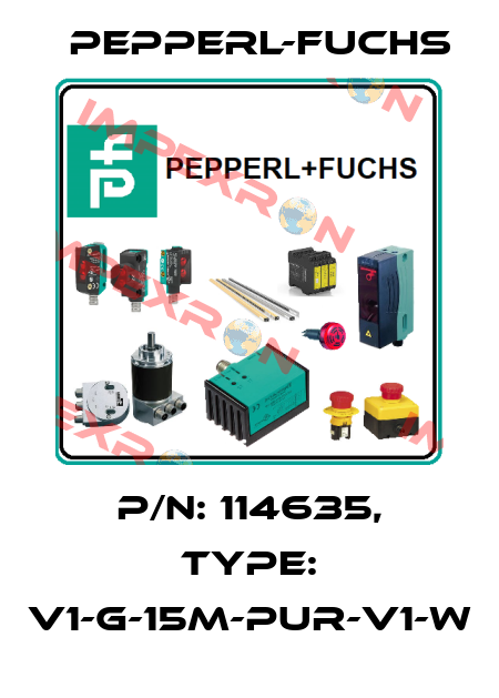 p/n: 114635, Type: V1-G-15M-PUR-V1-W Pepperl-Fuchs