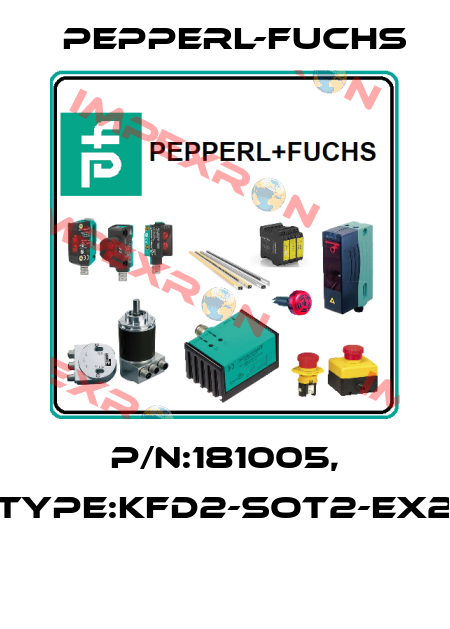 P/N:181005, Type:KFD2-SOT2-EX2  Pepperl-Fuchs