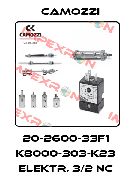 20-2600-33F1  K8000-303-K23  ELEKTR. 3/2 NC  Camozzi