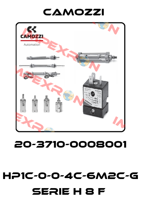 20-3710-0008001  HP1C-0-0-4C-6M2C-G SERIE H 8 F  Camozzi
