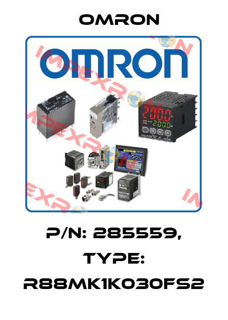 P/N: 285559, Type: R88MK1K030FS2 Omron