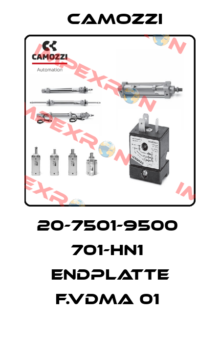 20-7501-9500  701-HN1  ENDPLATTE F.VDMA 01  Camozzi