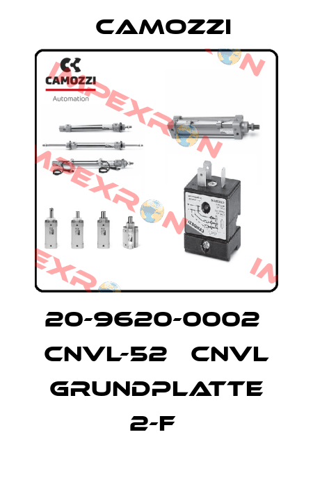 20-9620-0002  CNVL-52   CNVL GRUNDPLATTE 2-F  Camozzi
