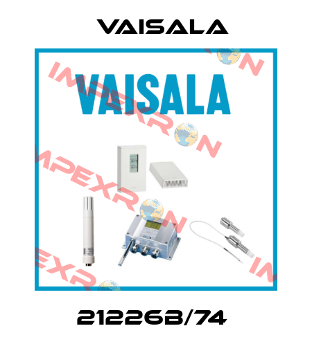 21226B/74  Vaisala