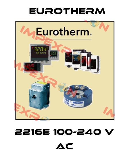 2216E 100-240 V AC Eurotherm