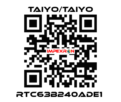 RTC63B240ADE1  TAIYO/TAIYO