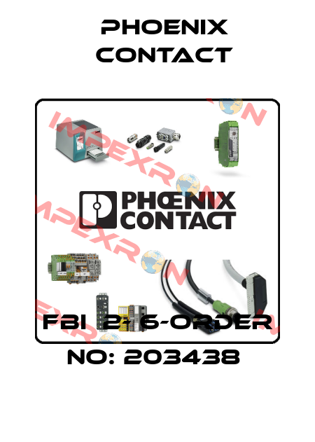 FBI  2- 6-ORDER NO: 203438  Phoenix Contact