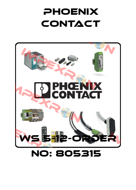 WS 5-12-ORDER NO: 805315  Phoenix Contact