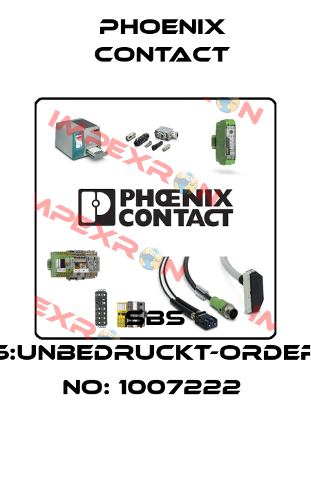 SBS 6:UNBEDRUCKT-ORDER NO: 1007222  Phoenix Contact