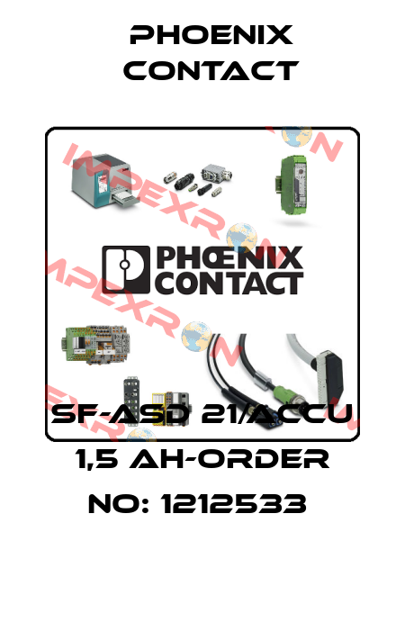 SF-ASD 21/ACCU 1,5 AH-ORDER NO: 1212533  Phoenix Contact