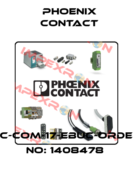 HC-COM-17-EBUC-ORDER NO: 1408478  Phoenix Contact
