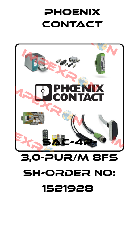 SAC-4P- 3,0-PUR/M 8FS SH-ORDER NO: 1521928  Phoenix Contact