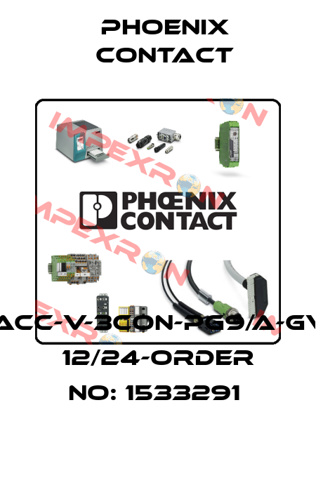 SACC-V-3CON-PG9/A-GVL 12/24-ORDER NO: 1533291  Phoenix Contact