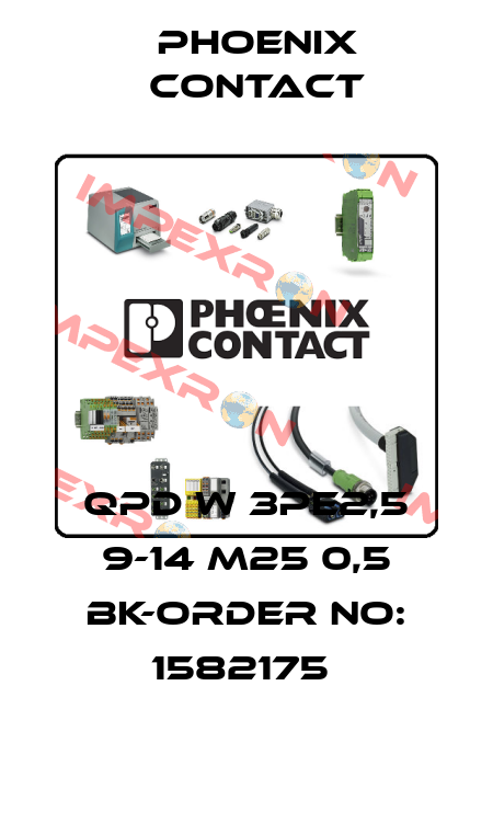 QPD W 3PE2,5 9-14 M25 0,5 BK-ORDER NO: 1582175  Phoenix Contact