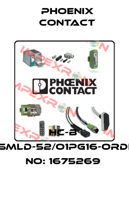HC-B  6-SMLD-52/O1PG16-ORDER NO: 1675269  Phoenix Contact