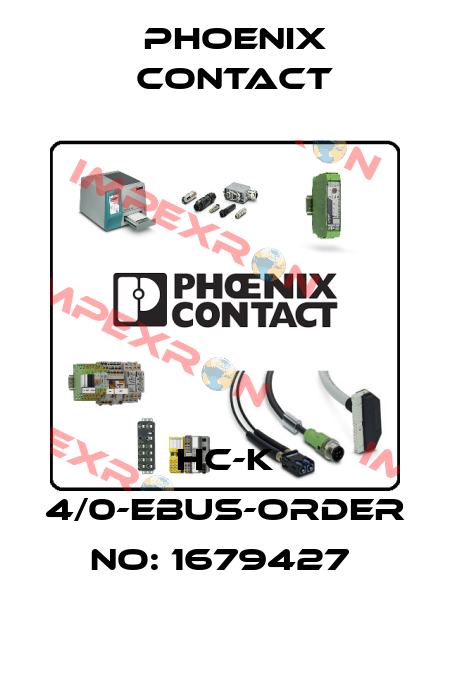 HC-K 4/0-EBUS-ORDER NO: 1679427  Phoenix Contact