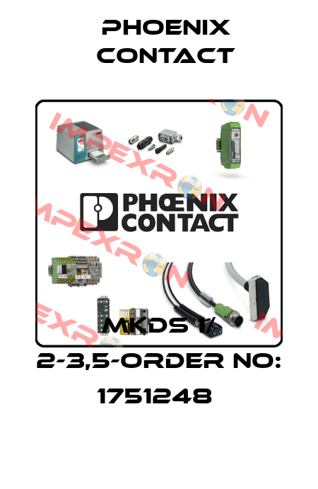 MKDS 1/ 2-3,5-ORDER NO: 1751248  Phoenix Contact