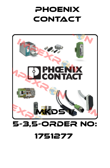 MKDS 1/ 5-3,5-ORDER NO: 1751277  Phoenix Contact