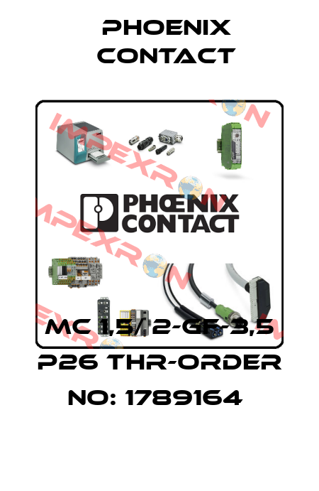 MC 1,5/ 2-GF-3,5 P26 THR-ORDER NO: 1789164  Phoenix Contact