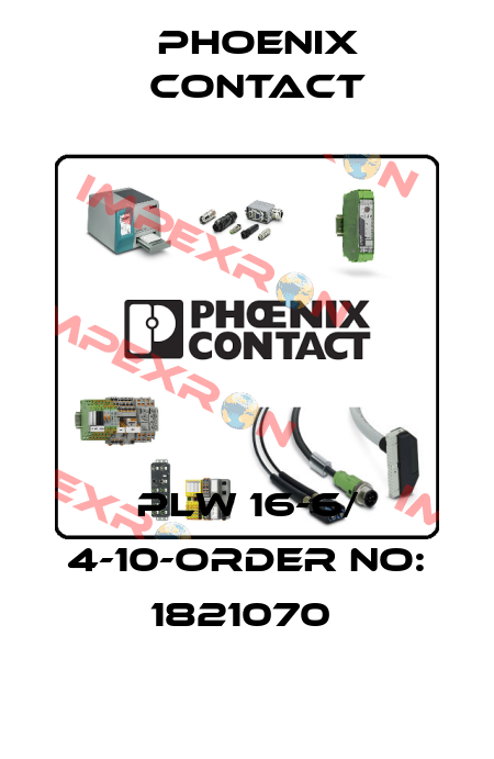 PLW 16-6/ 4-10-ORDER NO: 1821070  Phoenix Contact