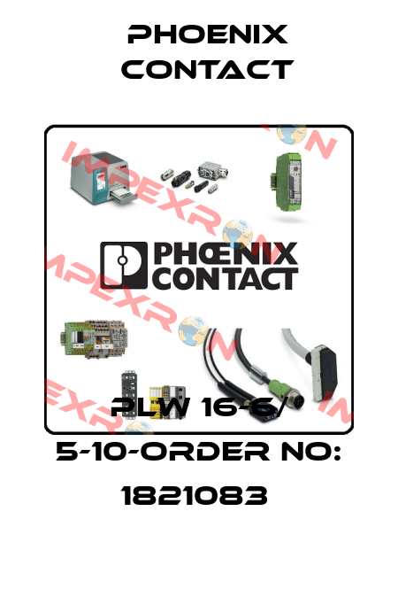 PLW 16-6/ 5-10-ORDER NO: 1821083  Phoenix Contact
