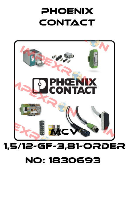 MCV 1,5/12-GF-3,81-ORDER NO: 1830693  Phoenix Contact