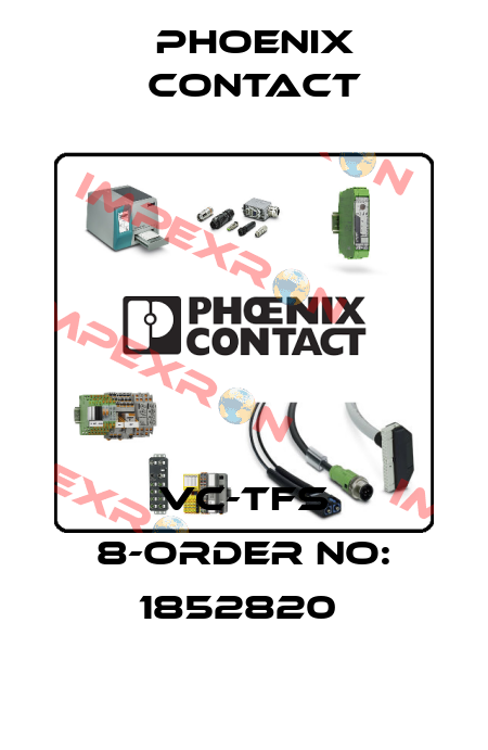 VC-TFS 8-ORDER NO: 1852820  Phoenix Contact