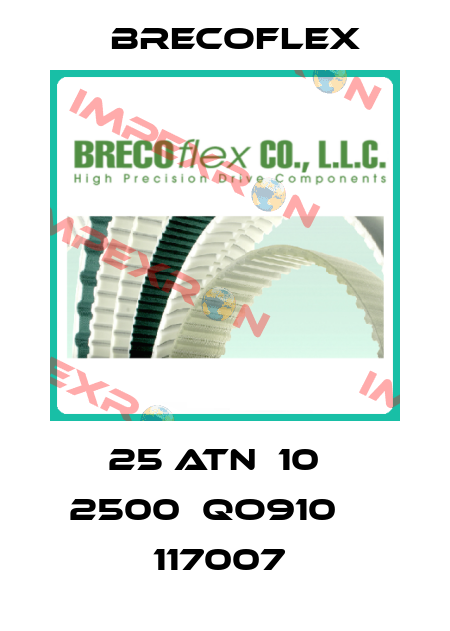 25 ATN  10   2500  QO910     117007  Brecoflex