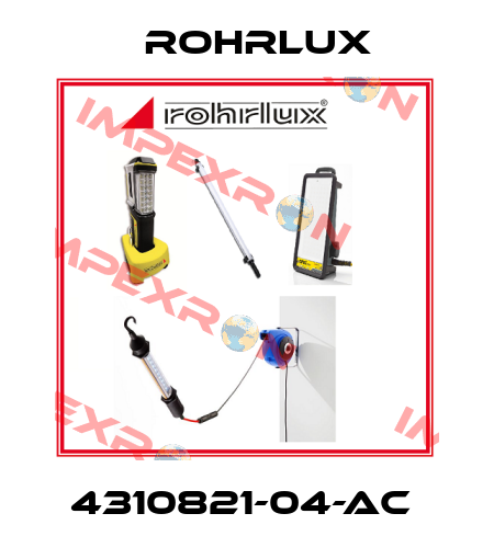 4310821-04-AC  Rohrlux