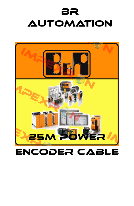 25M POWER ENCODER CABLE  Br Automation