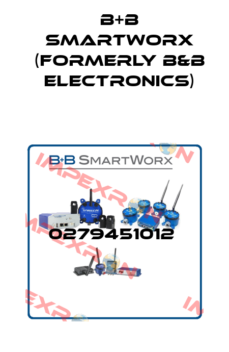 0279451012  B+B SmartWorx (formerly B&B Electronics)