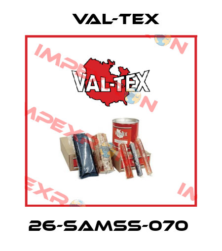 26-SAMSS-070  Val-Tex