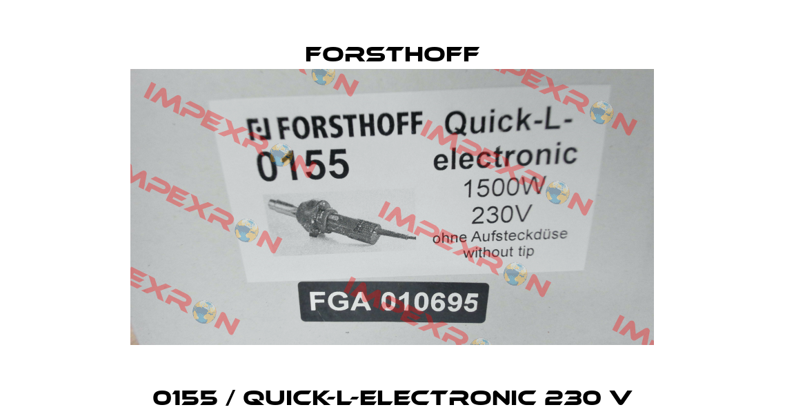 0155 / Quick-L-Electronic 230 V Forsthoff