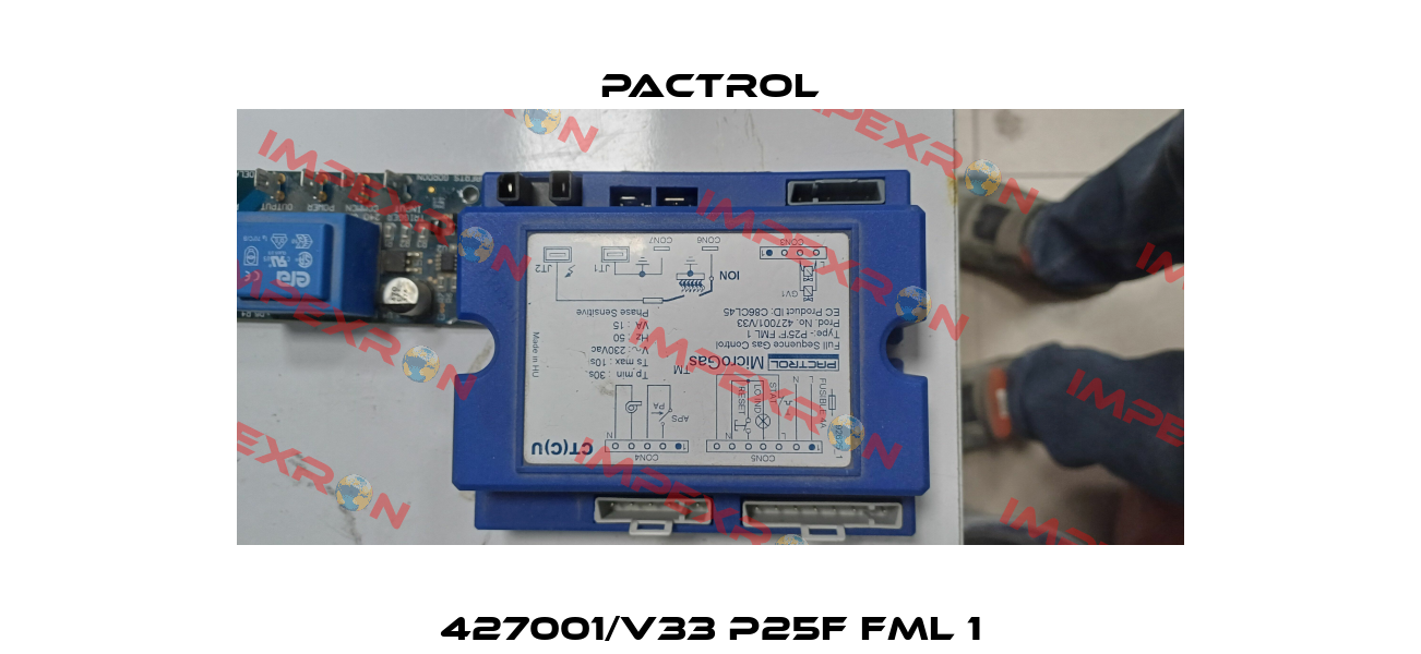 427001/V33 P25F FML 1 Pactrol