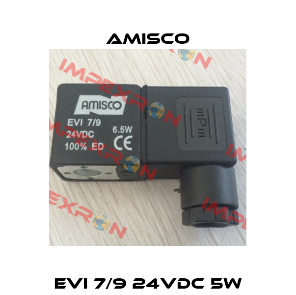 EVI 7/9 24VDC 5W Amisco