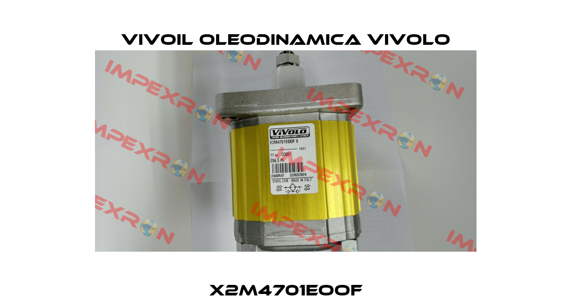 X2M4701EOOF Vivoil Oleodinamica Vivolo