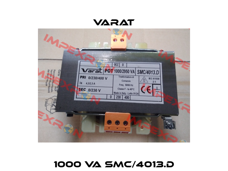 1000 VA SMC/4013.D Varat