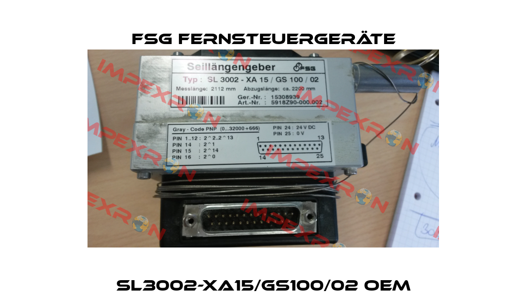 SL3002-XA15/GS100/02 OEM FSG Fernsteuergeräte