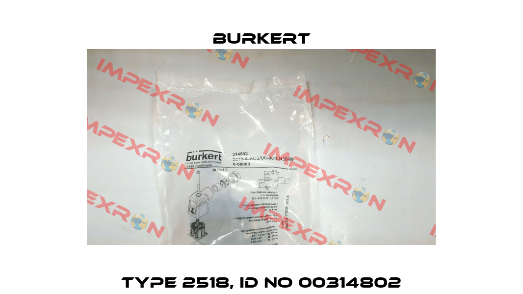 Type 2518, ID NO 00314802 Burkert