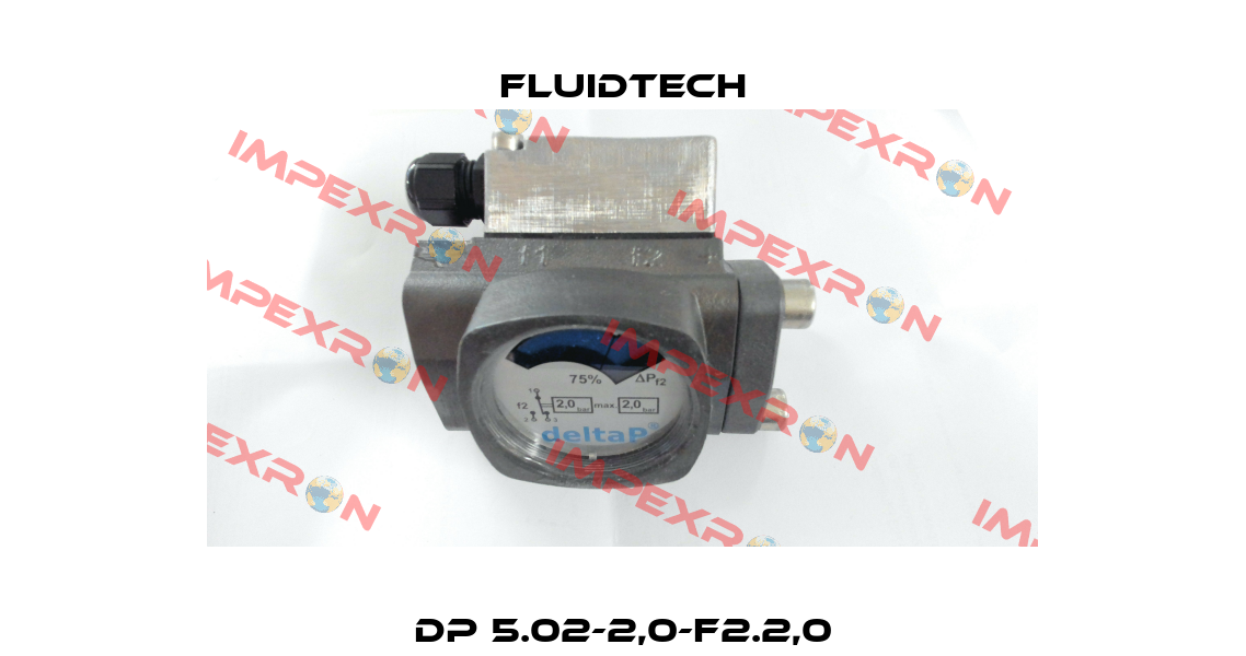 DP 5.02-2,0-F2.2,0 Fluidtech