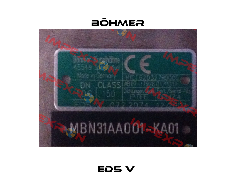 EDS V  Böhmer