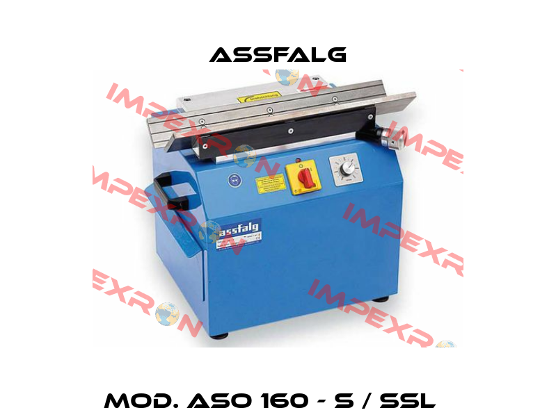 Mod. ASO 160 - S / SSL   Assfalg
