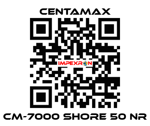 CM-7000 Shore 50 NR CENTAMAX
