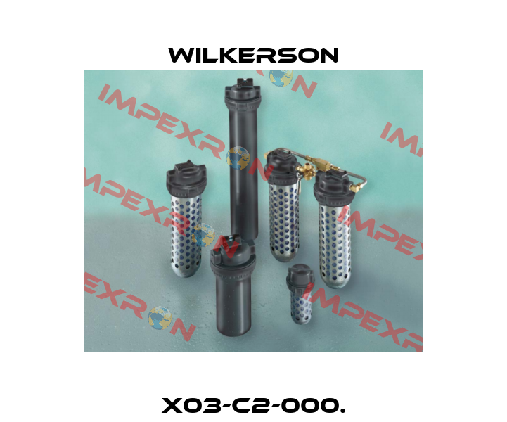 X03-C2-000. Wilkerson