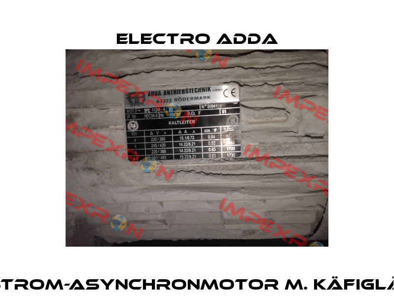 Drehstrom-Asynchronmotor m. Käfigläufer  Electro Adda