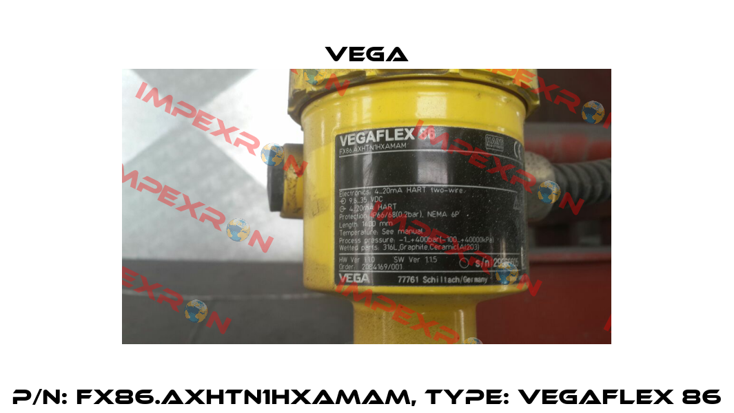 P/N: FX86.AXHTN1HXAMAM, Type: Vegaflex 86 Vega